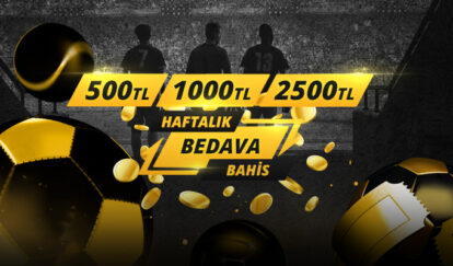 HAFTALIK BEDAVA BAHİS